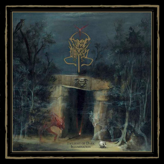 Force of darkness - Twilight of Dark Illumination Lp