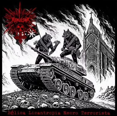 Repulsor - Bélica Licantropia Necro Terrorista Cd